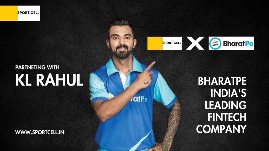 Sportcell forges a partnership with KL Rahul, promoting BharatPe, India's forefront in fintech innovation through celebrity endorsement.